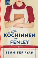 Die Köchinnen von Fenley -  Jennifer Ryan