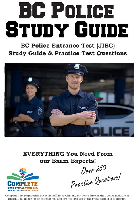 BC Police Study Guide -  Complete Test Preparation Inc.