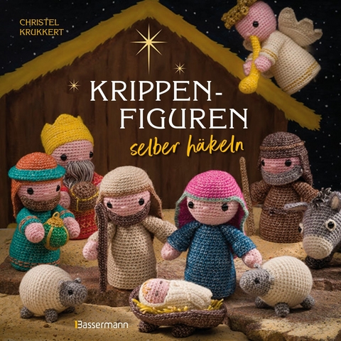 Krippenfiguren selber häkeln - Christel Krukkert