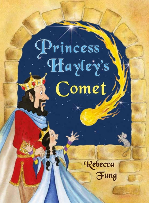 Princess Hayley's Comet - Rebecca Fung