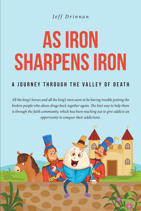 As Iron Sharpens Iron -  Jeff Drinnan