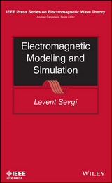 Electromagnetic Modeling and Simulation - Levent Sevgi