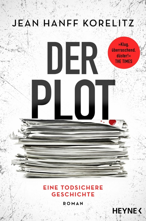 Der Plot - Eine todsichere Geschichte - Jean Hanff Korelitz