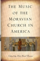 Music of the Moravian Church in America - 