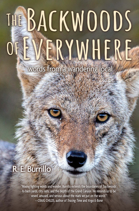 The Backwoods of Everywhere - R. E. Burrillo