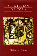 St William of York - Christopher Norton