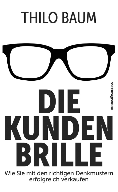 Die Kundenbrille - Thilo Baum