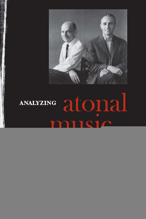 Analyzing Atonal Music - Michiel Schuijer