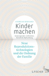 Kinder machen -  Andreas Bernard