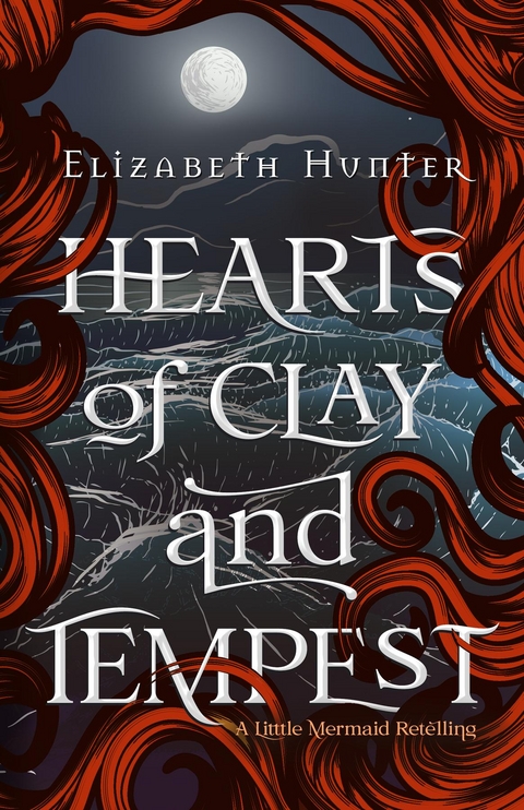 Hearts of Clay and Tempest - Elizabeth Hunter