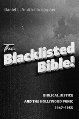 The Blacklisted Bible - Daniel L. Smith-Christopher