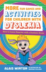 More Fun Games and Activities for Children with Dyslexia - Alais Winton