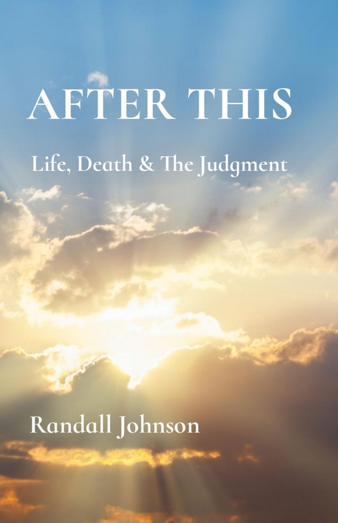 AFTER THIS - Randall S Johnson