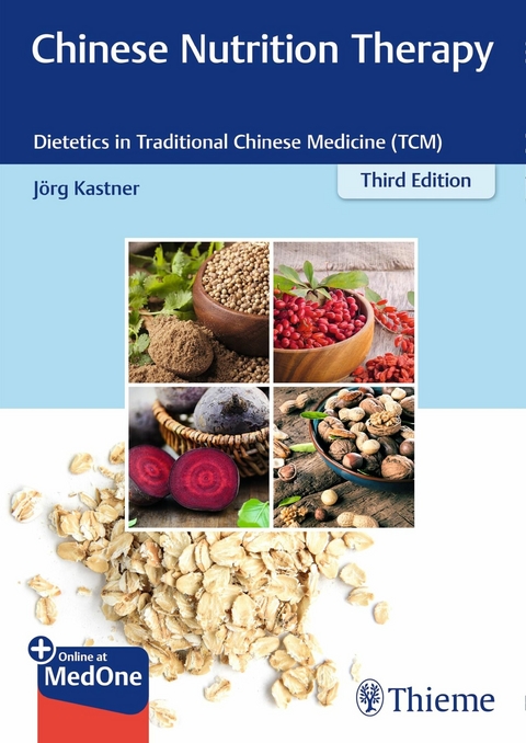 Chinese Nutrition Therapy - Joerg Kastner