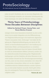 Thirty Years of ProtoSociology - Three Decades Between Disciplines - Georg Peter, Reuß-Markus Krauße