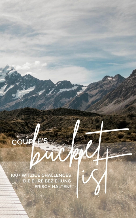 Couple&apos;s Bucket List -  Fabian Zaugg