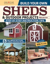 Build Your Own Sheds & Outdoor Projects Manual, Sixth Edition -  Design America Inc.