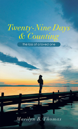 Twenty-Nine Days & Counting - Marilyn B. Thomas