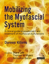 Mobilizing the Myofascial System - Doreen Killens