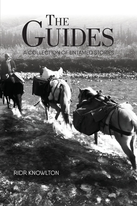 The Guides - Ridr Knowlton