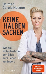 Keine halben Sachen -  Carola Holzner