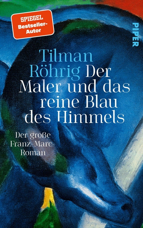 Der Maler und das reine Blau des Himmels -  Tilman Röhrig