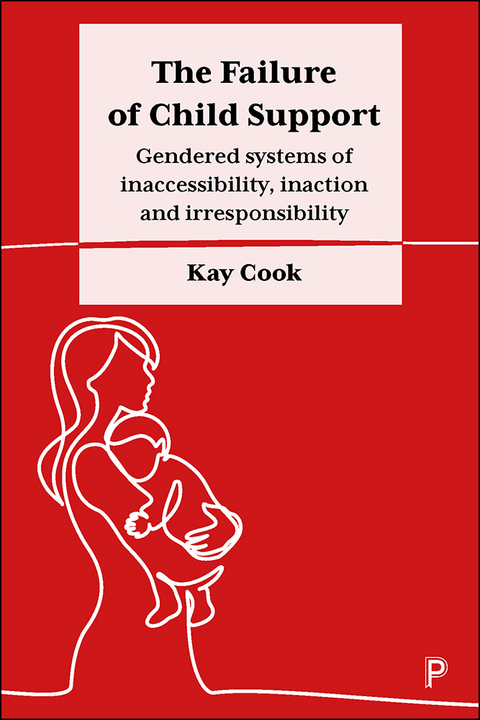 Failure of Child Support -  Kay Cook