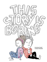 This Story Is Boring - Andrew Powell