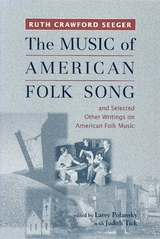 Music of American Folk Song -  Ruth Crawford Seeger