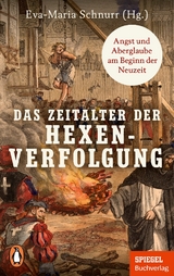 Das Zeitalter der Hexenverfolgung - 