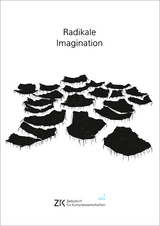 Radikale Imagination - 