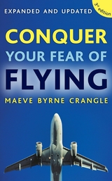 Conquer Your Fear of Flying - Maeve Byrne Crangle