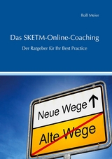 Das SKETM-Online-Coaching - Rolf Meier