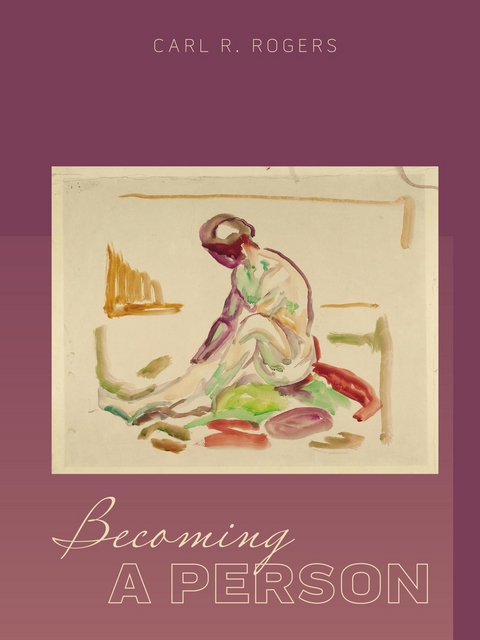 Becoming a Person - Carl Rogers, Mary Beck