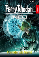 Perry Rhodan Neo 280: Fremder als fremd - Lucy Guth