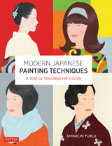 Modern Japanese Painting Techniques -  Shinichi Fukui