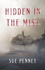 Hidden in the Mist - Sue Penney