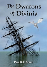 The Dwarons of Divinia - Paul B. F. Grant