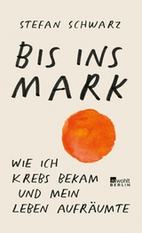 Bis ins Mark -  Stefan Schwarz