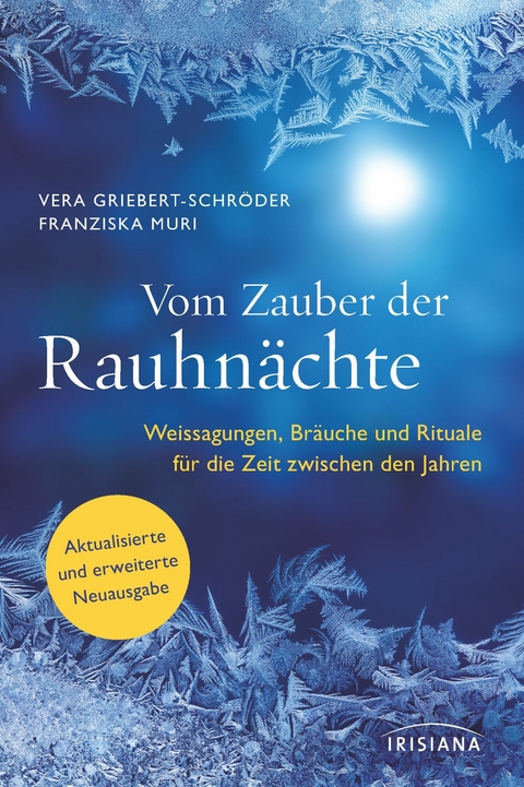 Vom Zauber der Rauhnächte -  Vera Griebert-Schröder,  Franziska Muri