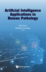 ARTIFICIAL INTELLIGENCE APPLICATIONS IN HUMAN PATHOLOGY - 