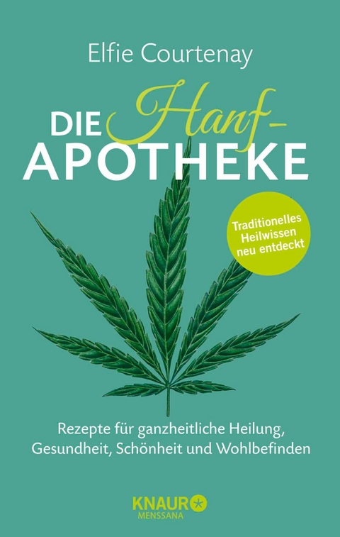 Die Hanf-Apotheke -  Elfie Courtenay