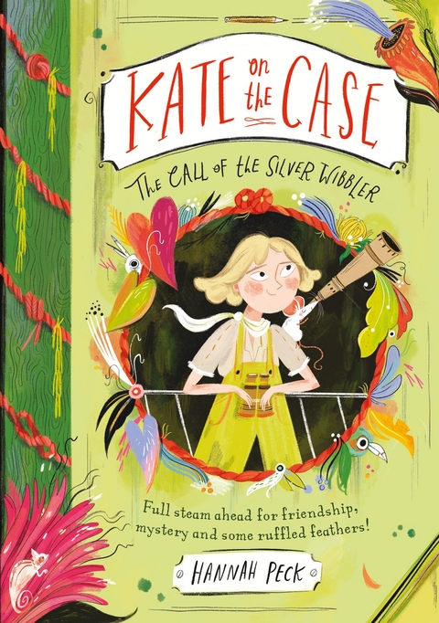 Kate on the Case: The Call of the Silver Wibbler (Kate on the Case 2) -  HANNAH PECK