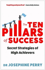 The Ten Pillars of Success -  Josephine Perry