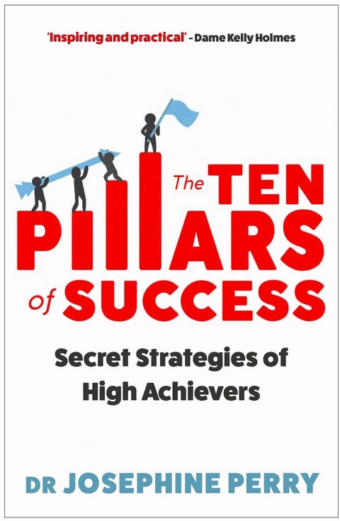 The Ten Pillars of Success -  Josephine Perry