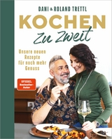 Kochen zu zweit. Band 2 - Daniela Trettl, Roland Trettl