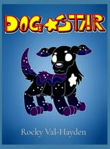 DogStar -  Rocky Val-Hayden