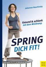 Spring dich fit! -  Johannes Roschinsky