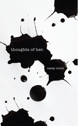 thoughts of her. - Casey Conte