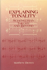 Explaining Tonality -  Matthew Brown